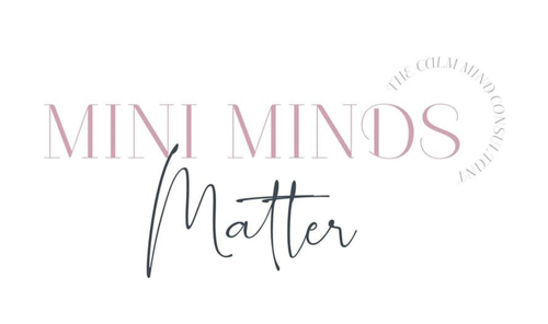 Mini Minds matter - the calm mind consultant